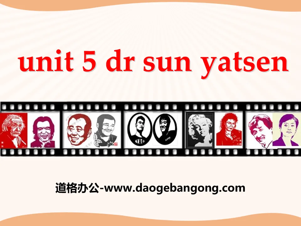 《Dr Sun Yatsen》PPT