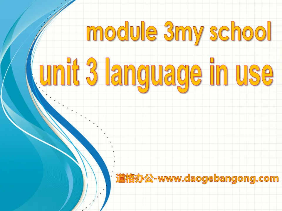 "Language in use" My school PPT courseware 2