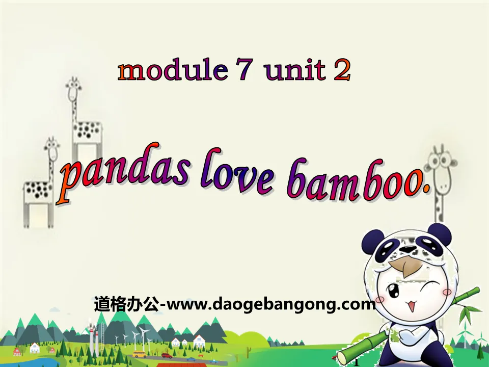 《Pandas love bamboo》PPT课件5