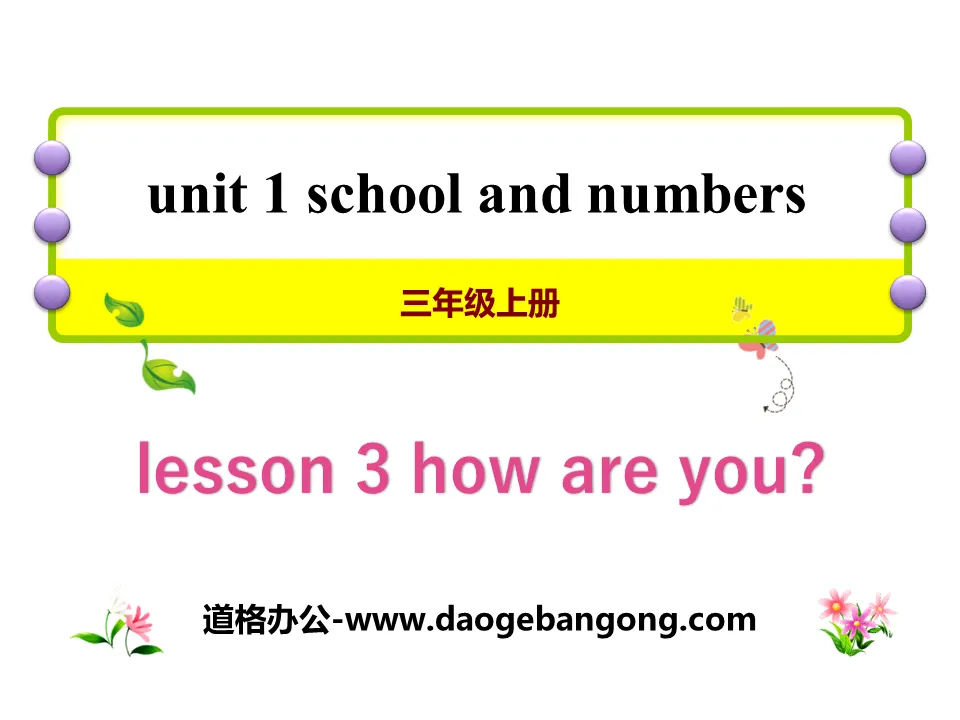 "How Are You?" School and Numbers PPT courseware