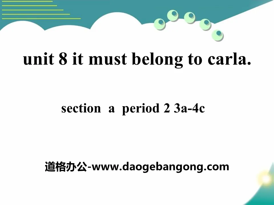 "It must belong to Carla" PPT courseware 9