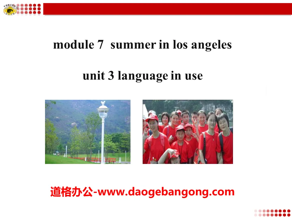 《Language in use》Summer in Los Angeles PPT课件