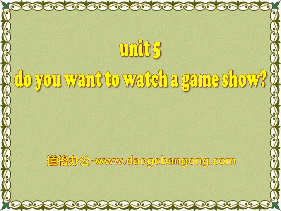 《Do you want to watch a game show》PPT课件18