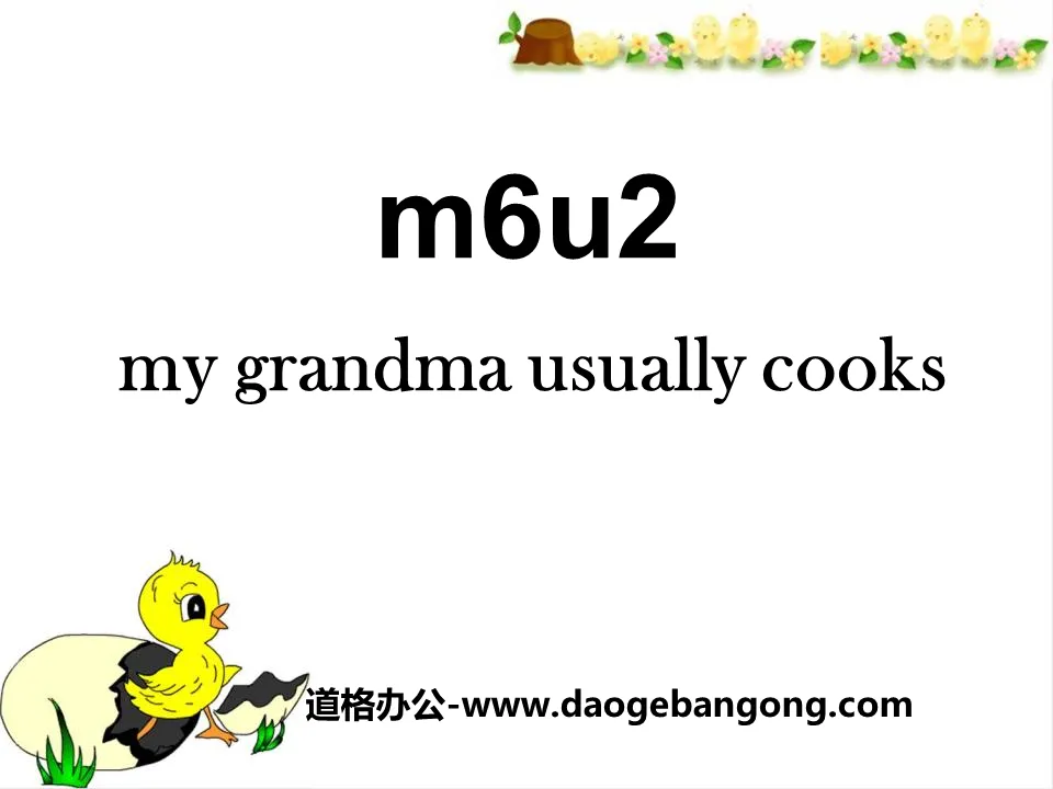 《My grandma usually cooks》PPT课件2