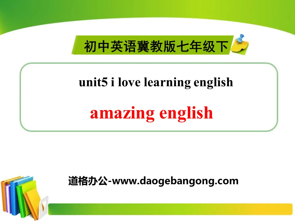 《Amazing English》I Love Learning English PPT