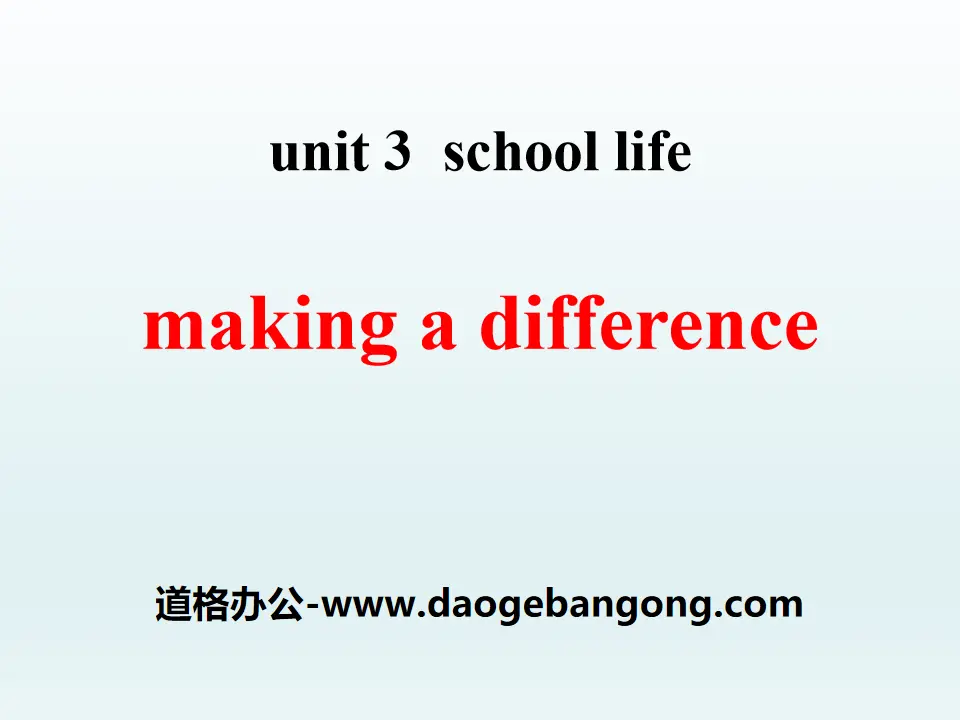 "Making a Difference" School Life PPT