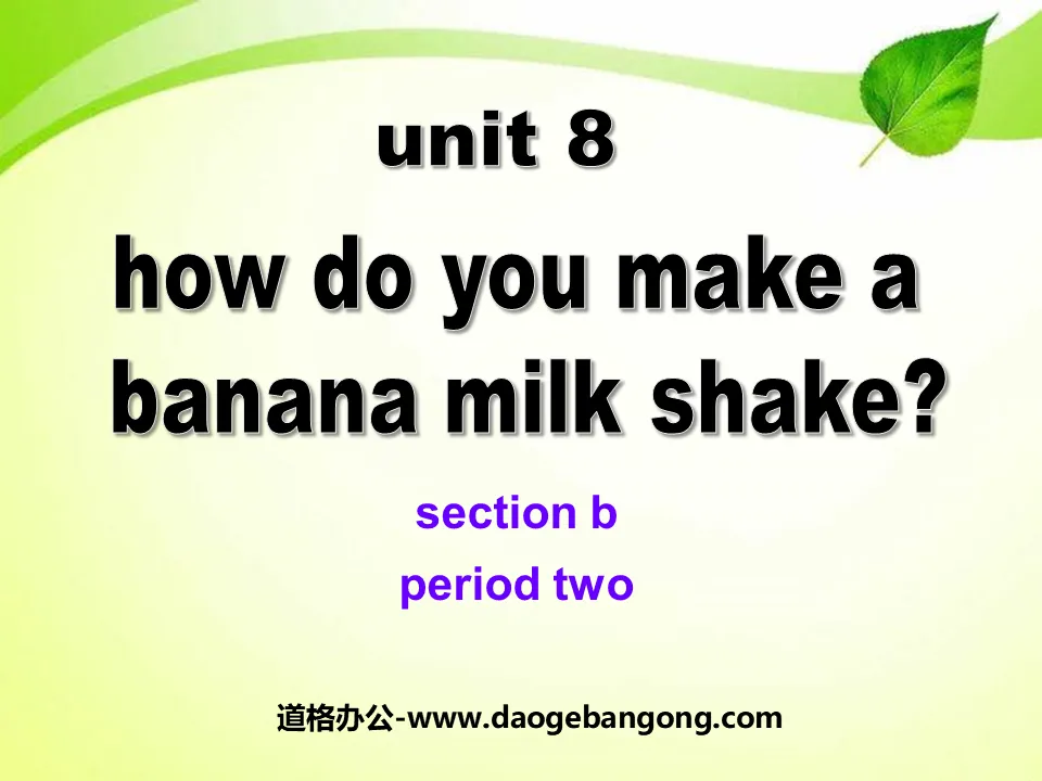 "Comment préparer un milk-shake à la banane ?" Cours PPT 10