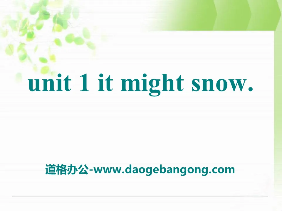 《It might snow》the weather PPT课件