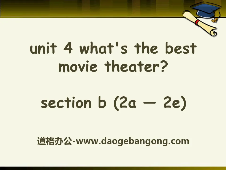 《What's the best movie theater?》PPT课件18