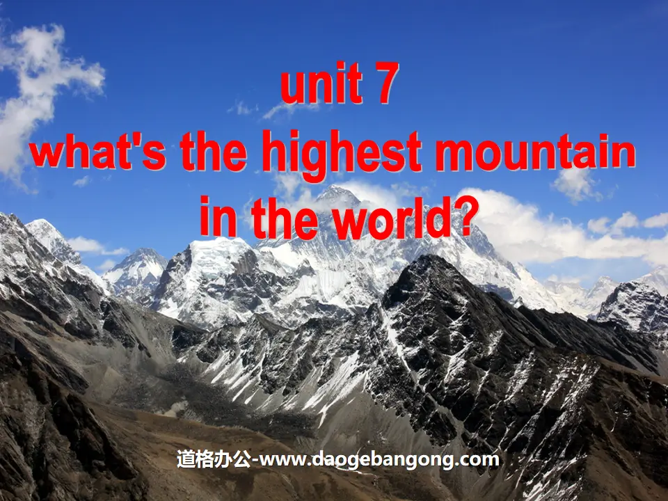 "What's the highest mountain in the world?" PPT courseware