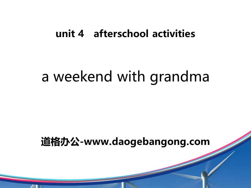 "A Weekend With Grandma" After-School Activities PPT courseware download