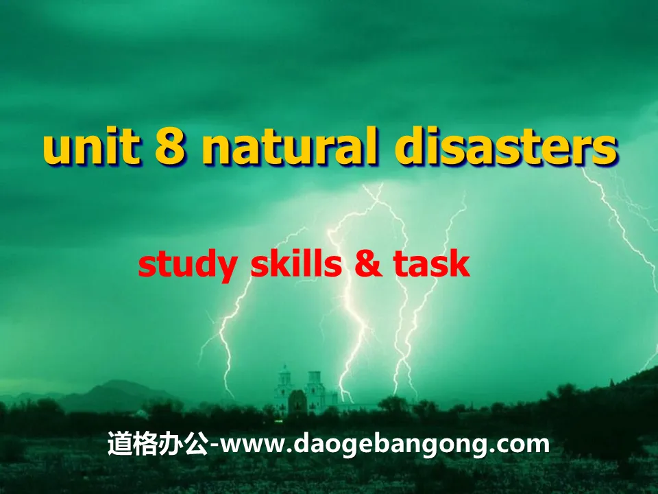 《Natural disasters》Study skills&TaskPPT