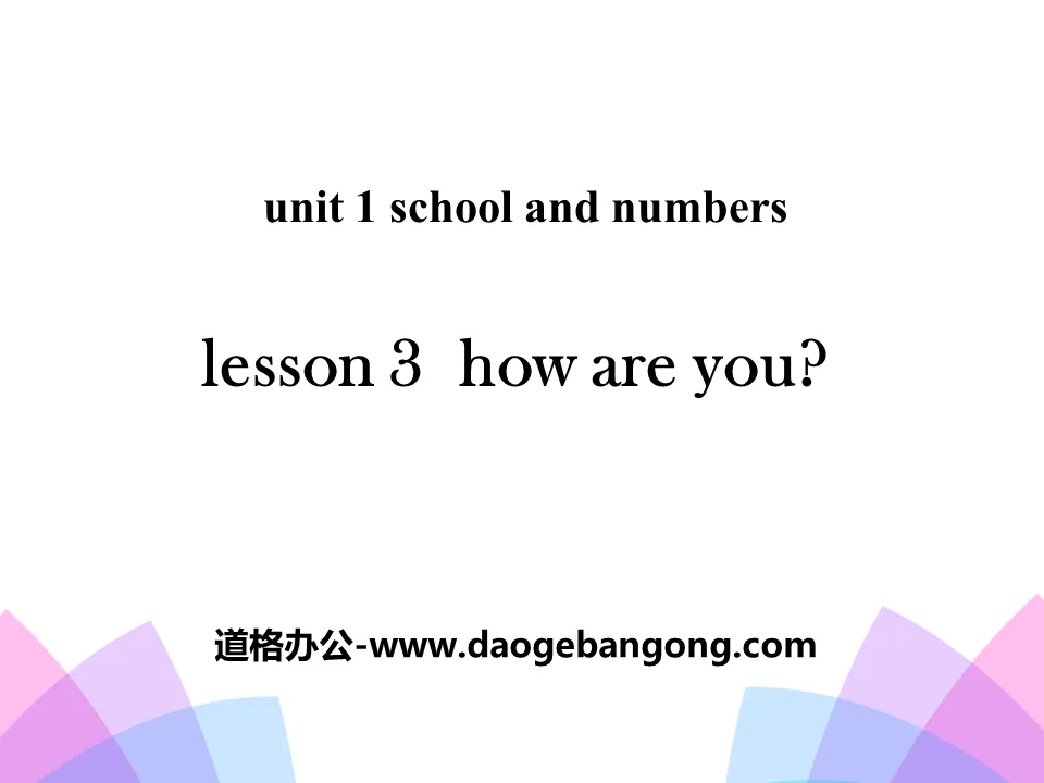 "How Are You?" School and Numbers PPT