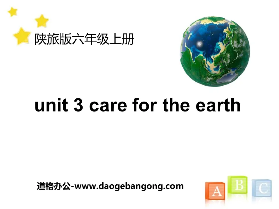 《Care for the Earth》PPT