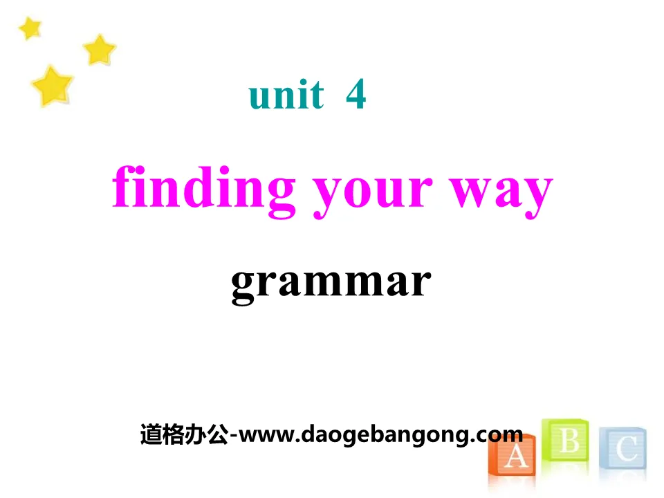 《Finding your way》GrammarPPT