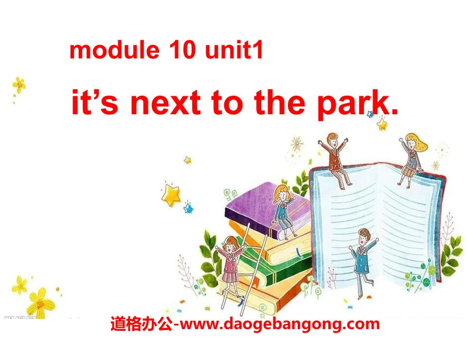 《It's next to the park》PPT课件3