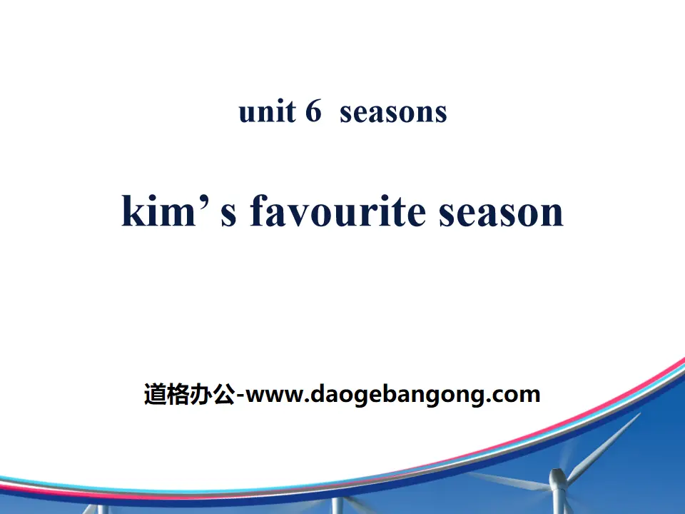 《Kim's Favourite Season》Seasons PPT课件
