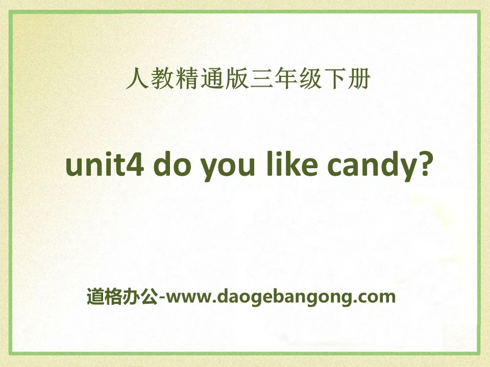 《Do you like candy》PPT课件5