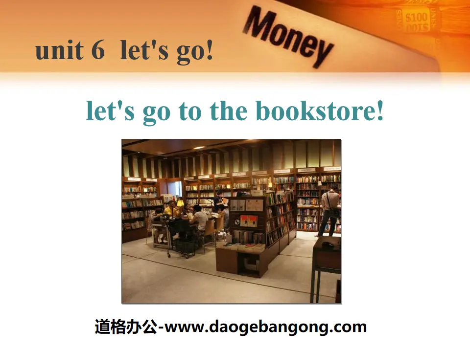 "Let's Go to the Bookstore!" Let's Go! PPT free courseware