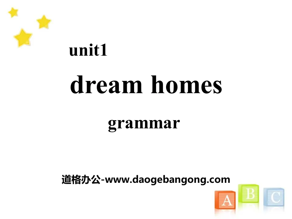 《Dream homes》GrammarPPT