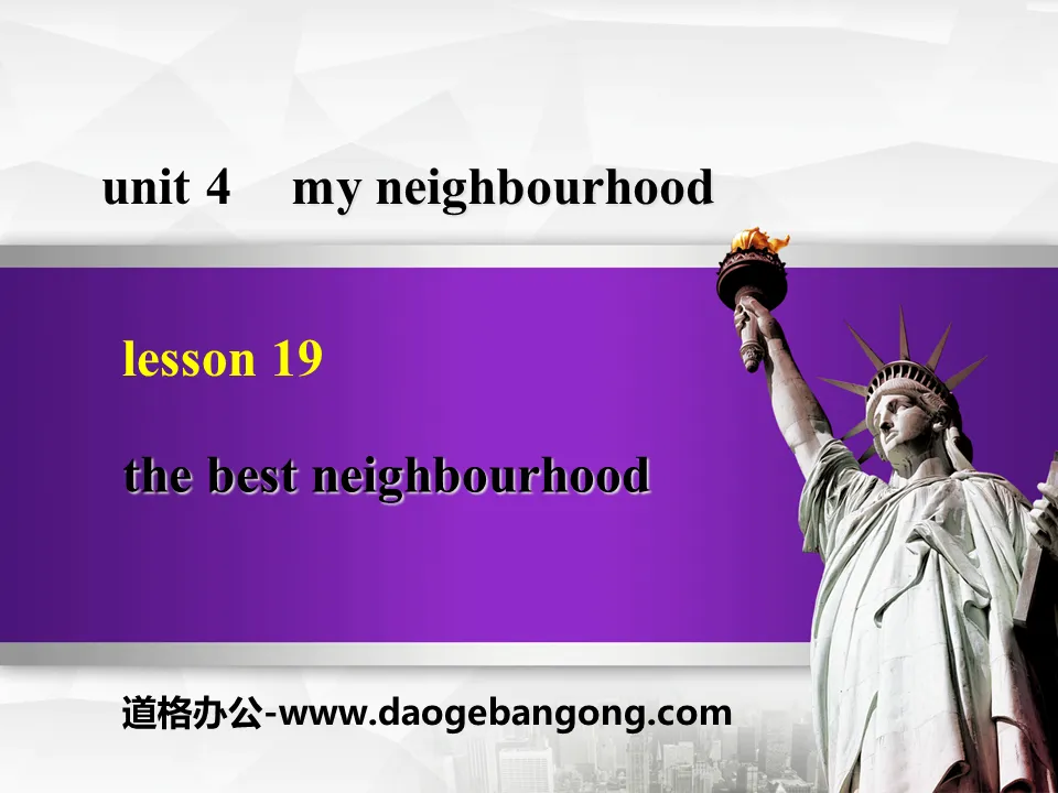 《The Best Neighbourhood》My Neighbourhood PPT课件下载