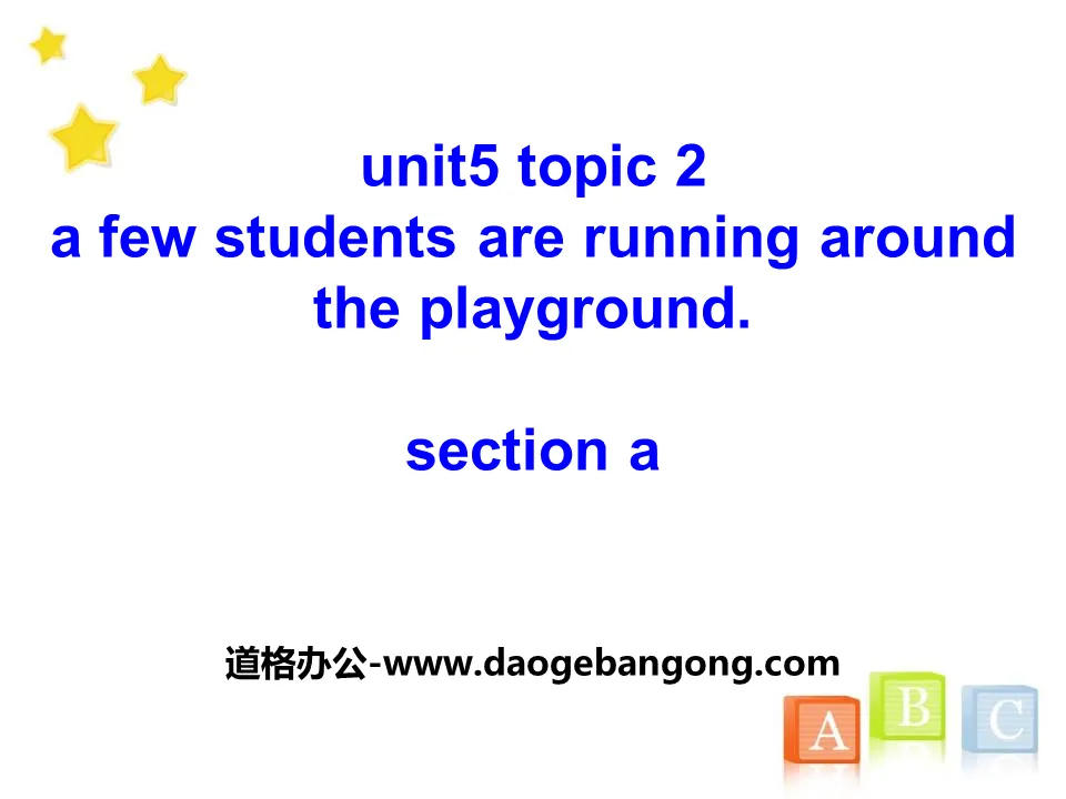 "A few students are running around the playground" SectionA PPT