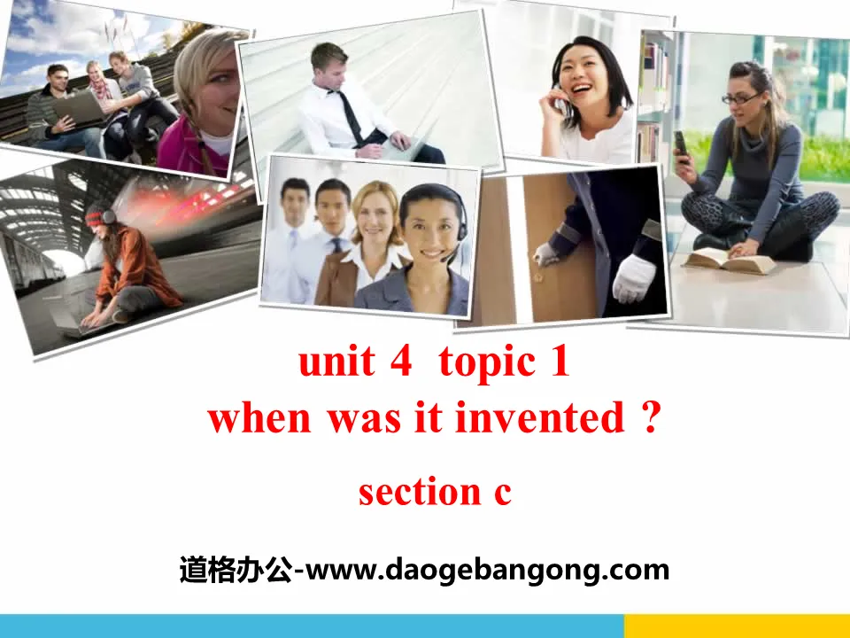 "When was it invented?" SectionC PPT