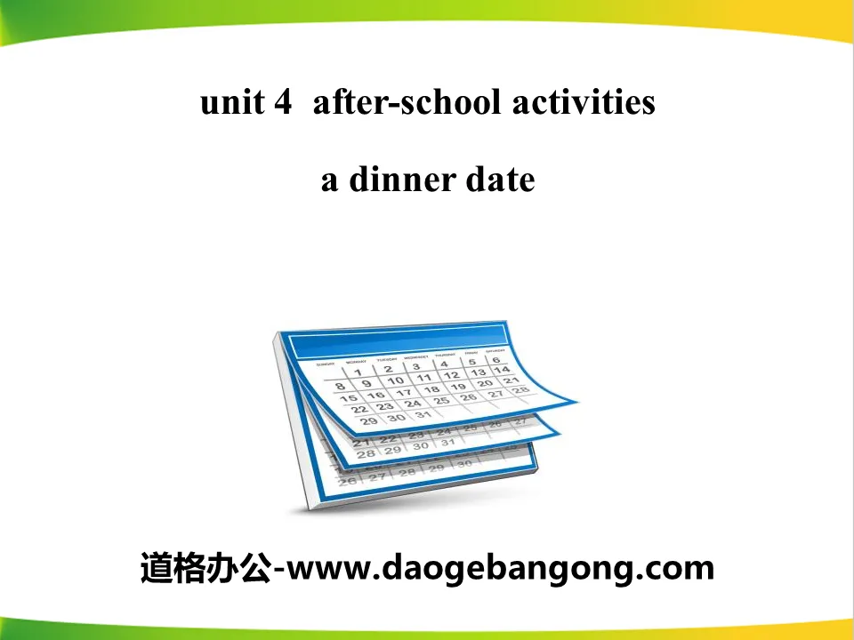 《A Dinner Date》After-School Activities PPT