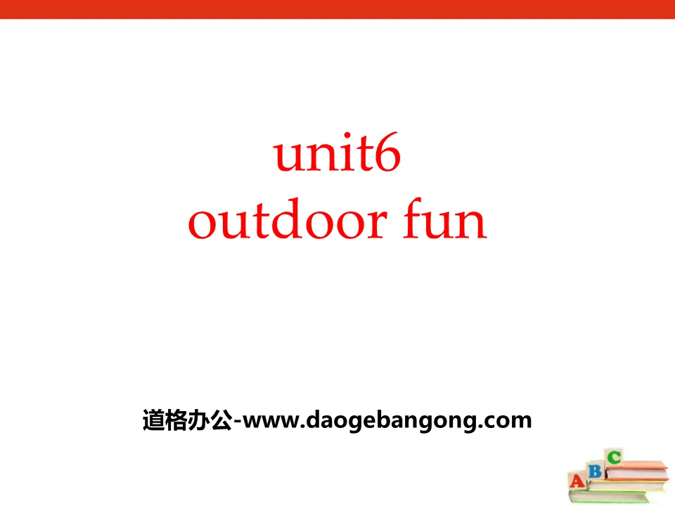 《Outdoor fun》PPT