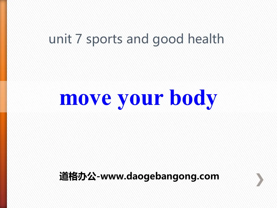 《Move Your Body》Sports and Good Health PPT教學課件