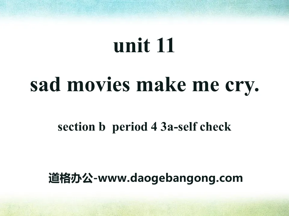 "Sad movies make me cry" PPT courseware 10