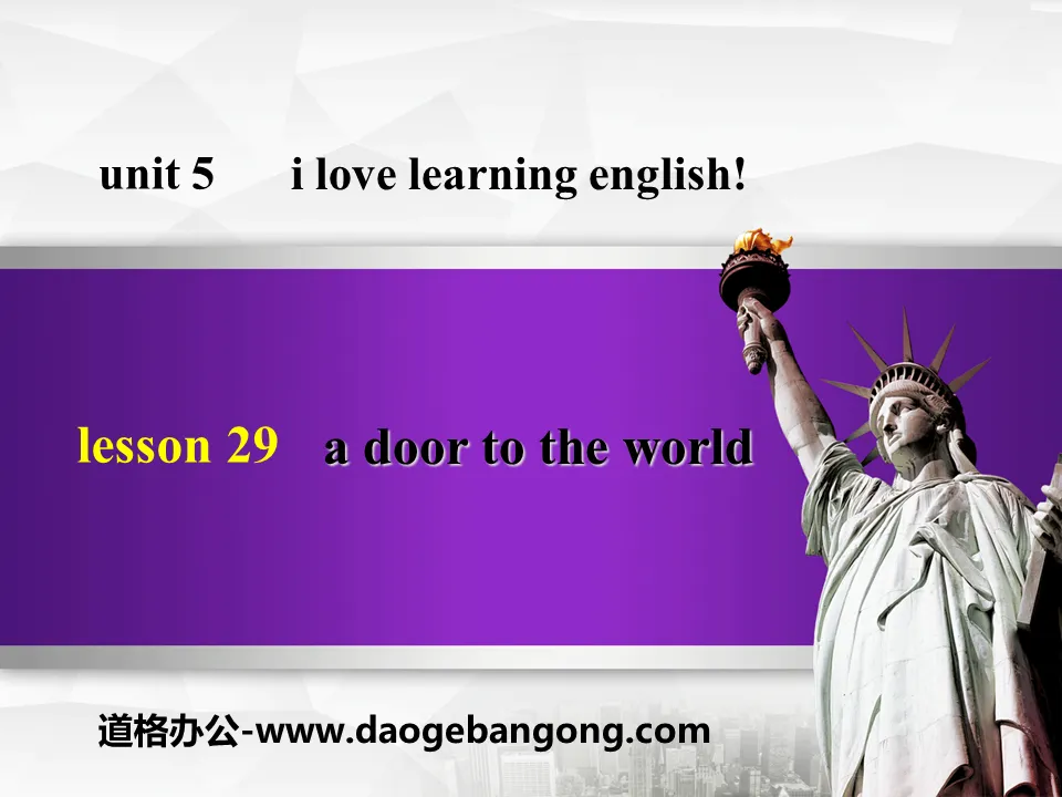 "A Door to the World" I Love Learning English PPT courseware