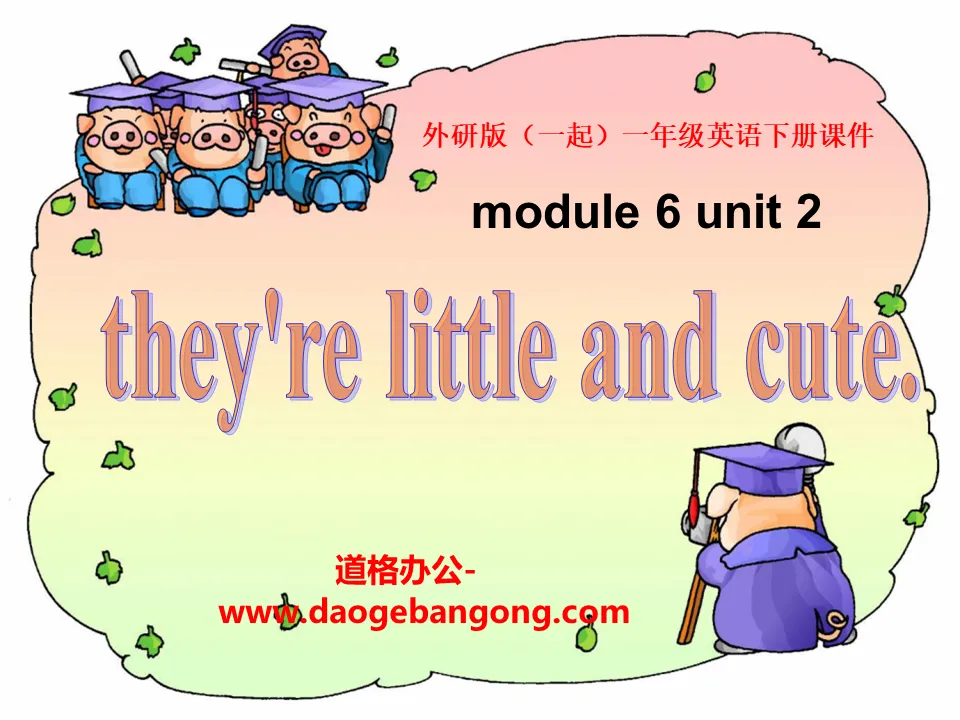 《They’re little and cute》PPT课件2