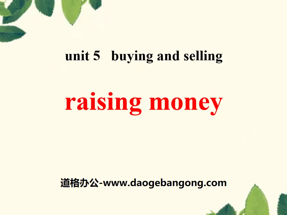 "Raising Money" Buying and Selling PPT