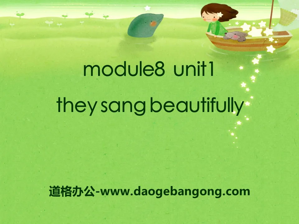 《They sang beautifully》PPT课件4