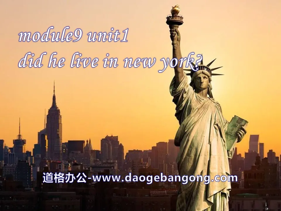 《Did he live in New York》PPT课件2