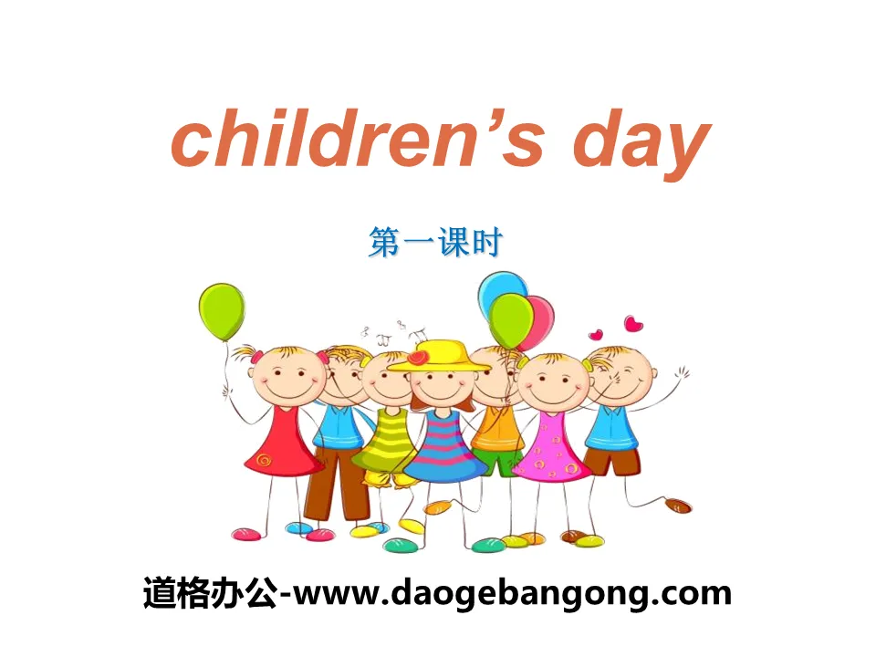 《Children's day》PPT