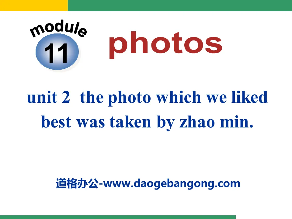 《The photo which we liked best was taken by Zhao Min》Photos PPT课件