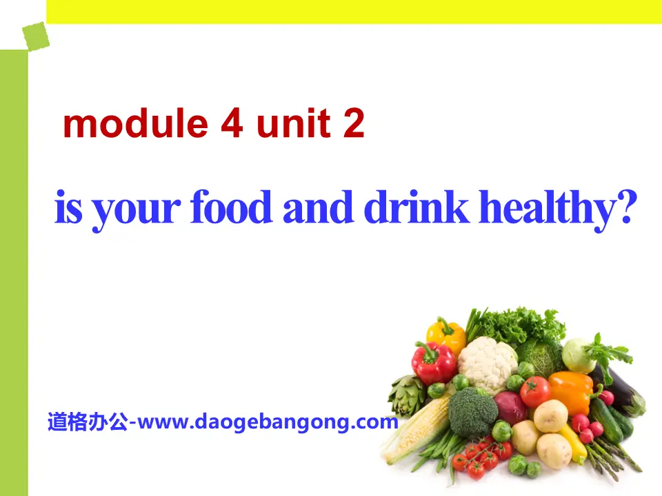 《Is your food and drink healthy?》PPT教科書2