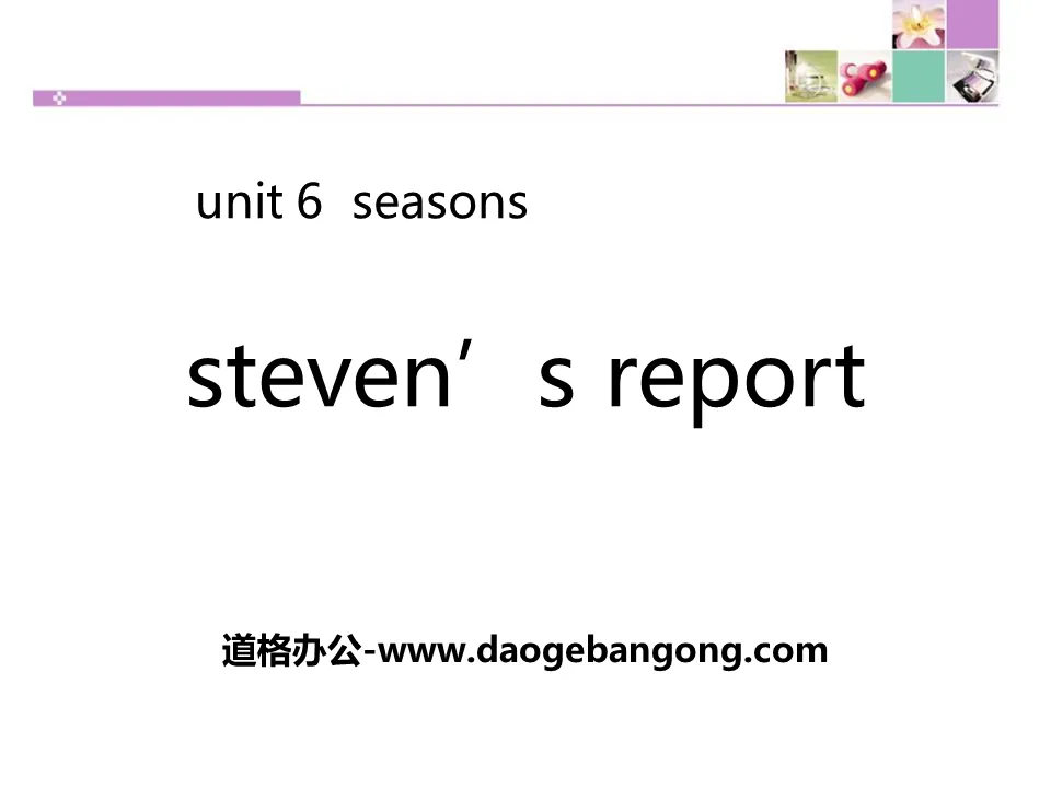 《Steven's Report》Seasons PPT下載