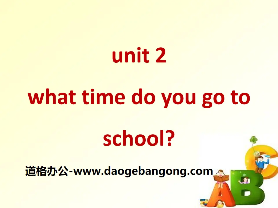 《What time do you go to school?》PPT課件10