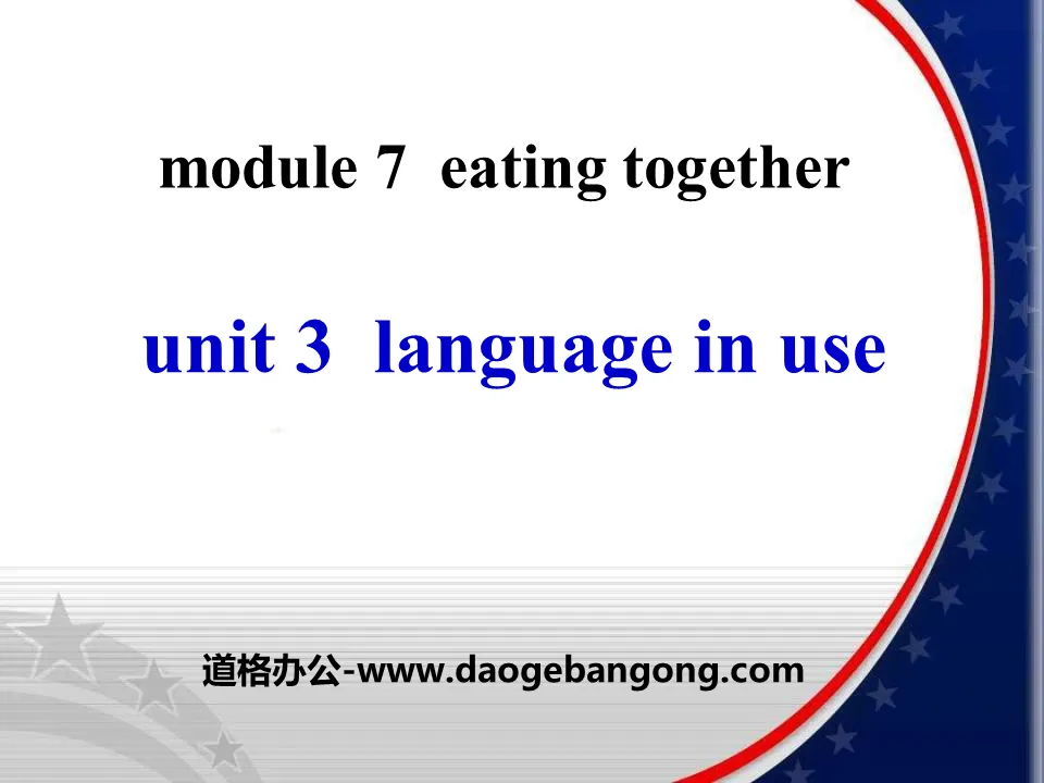 《Language in use》Eating together PPT課件3