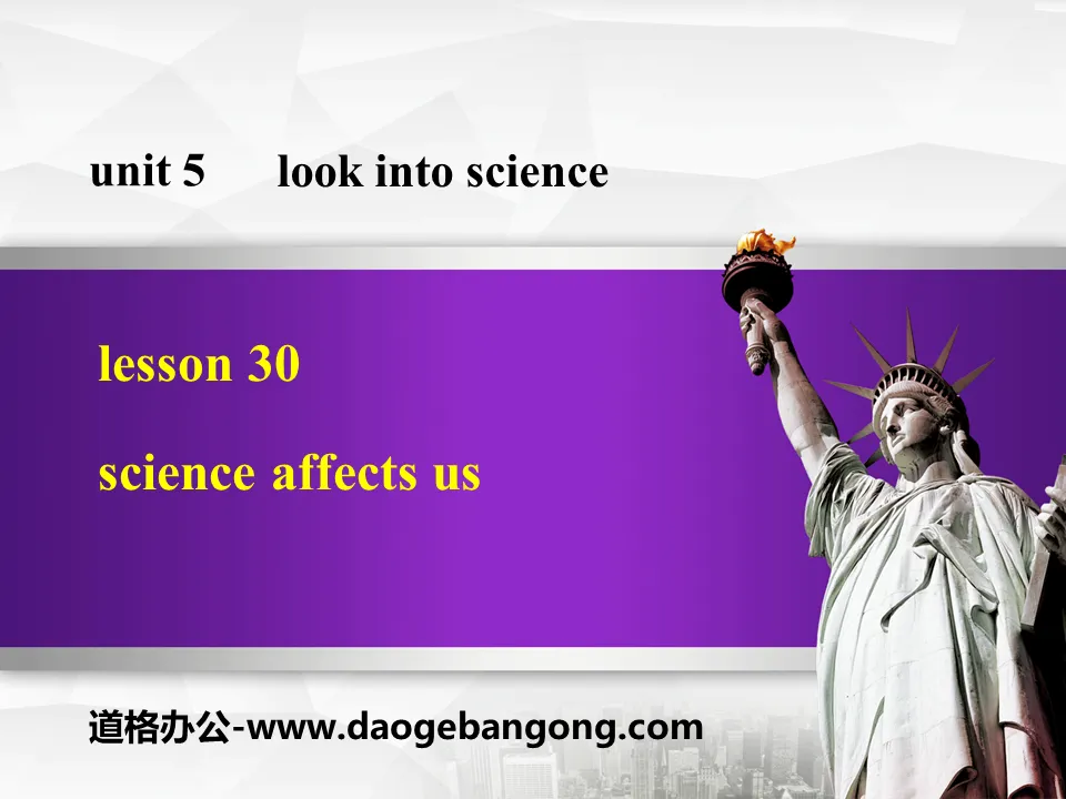 "Science Affects Us" Look into Science! PPT teaching courseware