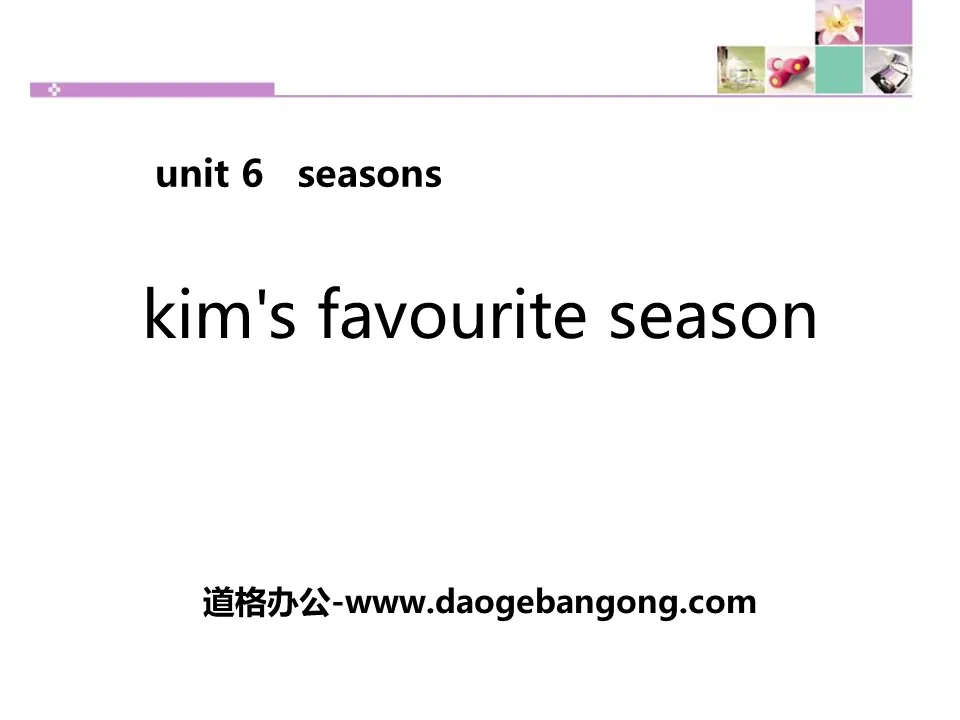 《Kim's Favourite Season》Seasons PPT教學課件