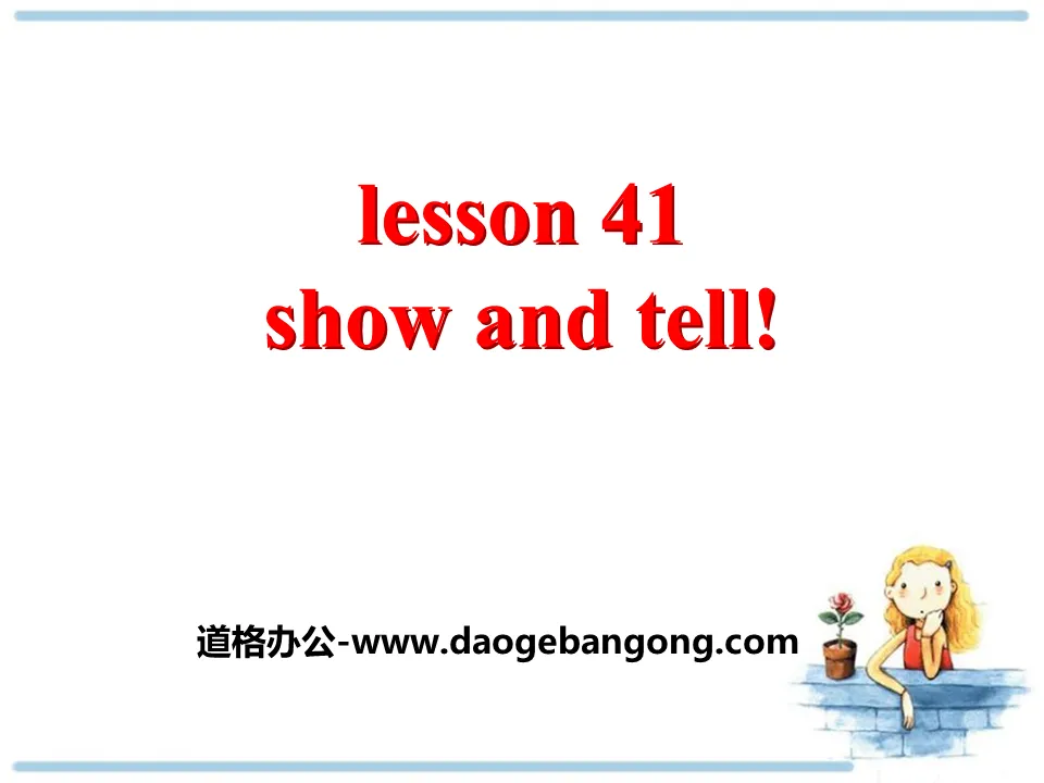 《Show and Tell!》Enjoy Your Hobby PPT