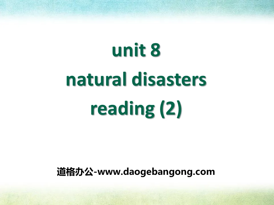 《Natural disasters》ReadingPPT课件