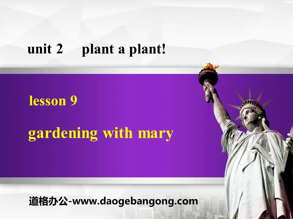 《Gardening with Mary》Plant a Plant PPT下载