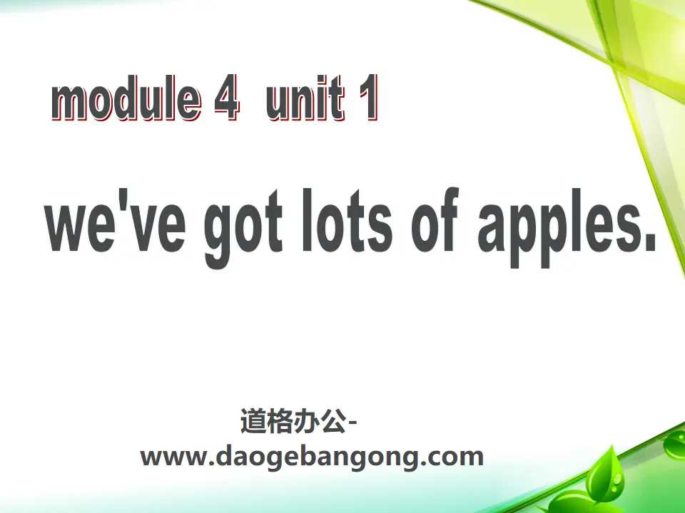 《We've got lots of apples》PPT課件3