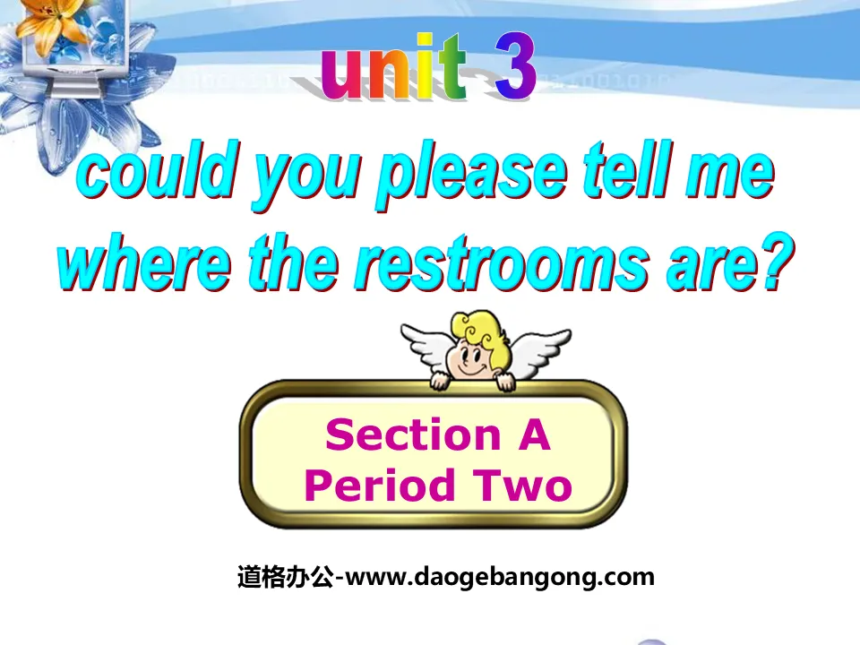 《Could you please tell me where the restrooms are?》PPT课件2