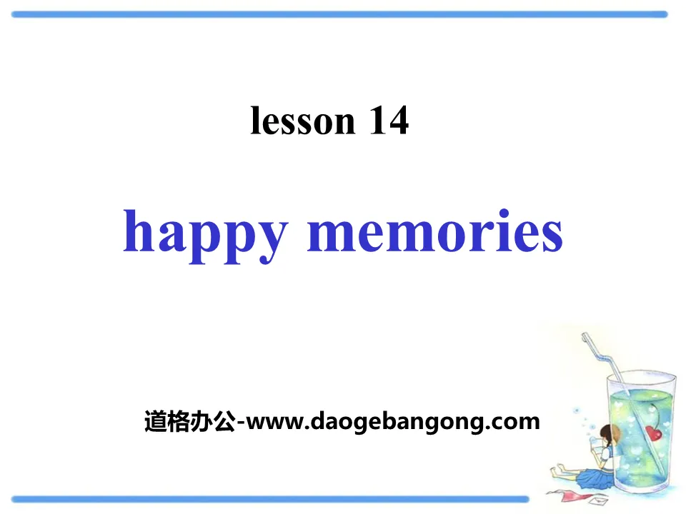 《Happy Memories》Families Celebrate Together PPT